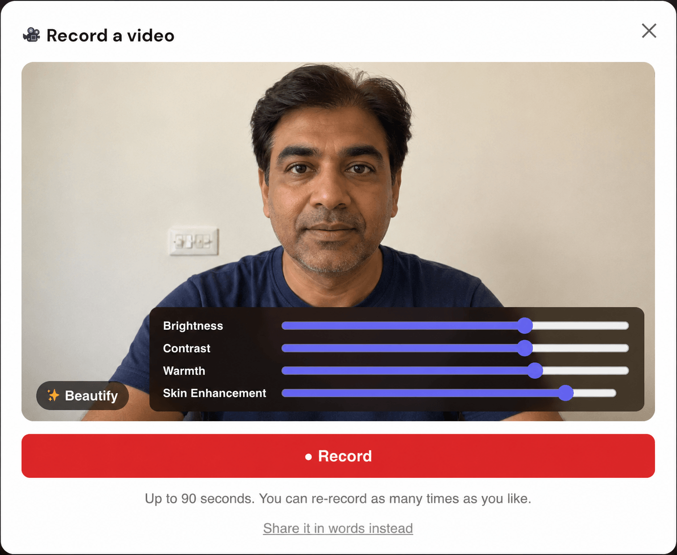 The widget's Record a video screen: a live camera preview with the Beautify panel open, showing Brightness, Contrast, Warmth, and Skin Enhancement sliders above a Record button.